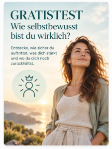 Gratistest - Wie selbstbewusst bist du wirklich? Gratistest - Wie selbstbewusst bist du wirklich?